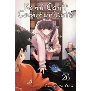 Tomohito Oda Komi Can'T Communicate, Vol. 26