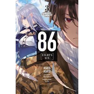 Asato Asato 86--Eighty-Six, Vol. 3 (Light Novel)