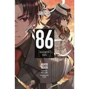 Asato Asato 86 - Eighty Six, Vol. 2 (Light Novel)