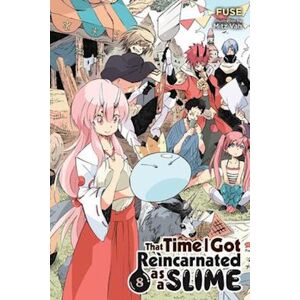 Fuse That Time I Got Reincarnated As A Slime, Vol. 8 (Light Novel)