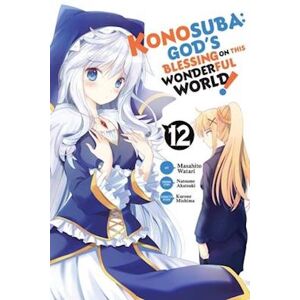 Natsume Akatsuki Konosuba: God'S Blessing On This Wonderful World!, Vol. 12 (Manga)