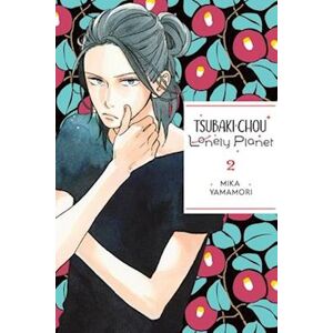 Mika Yamamori Tsubaki-Chou Lonely Planet, Vol. 2