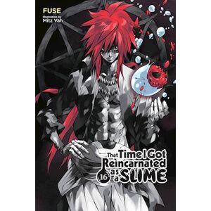 Fuse That Time I Got Reincarnated As A Slime, Vol. 16 (Light Novel)