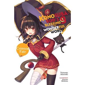 Natsume Akatsuki Konosuba: God'S Blessing On This Wonderful World!, Vol. 9 (Light Novel)