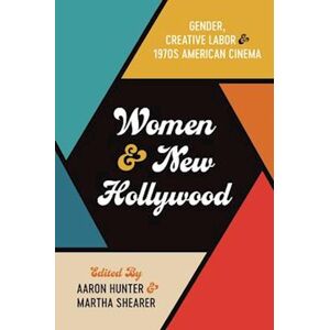 Women And New Hollywood