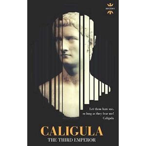 The History Hour Caligula
