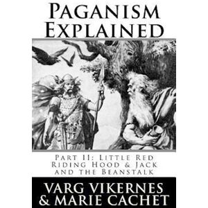 Varg Vikernes Paganism Explained, Part Ii