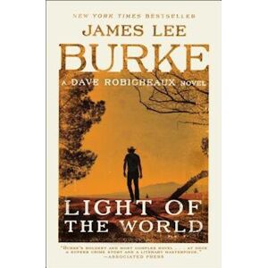 James Lee Burke Light Of The World