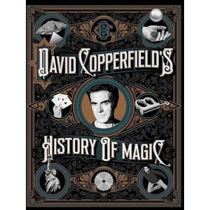 David Copperfield'S History Of Magic