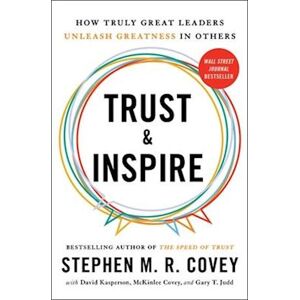 Stephen M. R. Covey Trust And Inspire