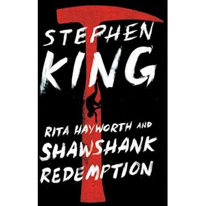 Stephen King Rita Hayworth And Shawshank Redemption