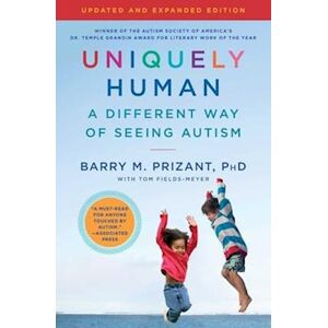 Barry M. Prizant Uniquely Human