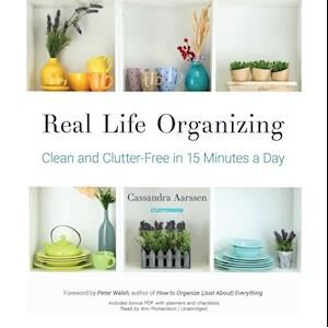Cassandra Aarssen Real Life Organizing