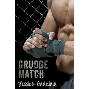 Jessica Gadziala Grudge Match