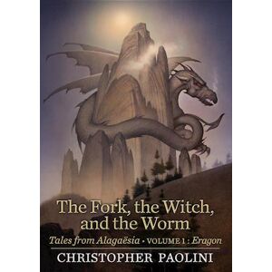Christopher Paolini The Fork, The Witch, And The Worm