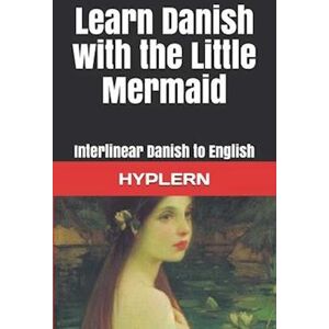 Kees Van den End Learn Danish With The Little Mermaid