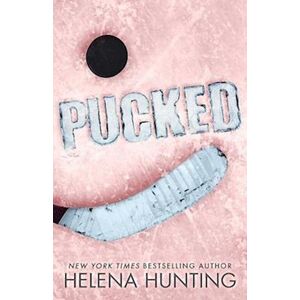 Helena Hunting Pucked (Special Edition Paperback)