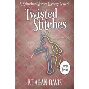 Reagan Davis Twisted Stitches