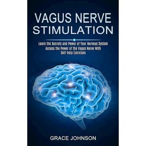 Grace Johnson Vagus Nerve Stimulation