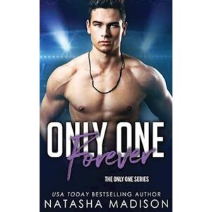 Natasha Madison Only One Forever (Only One Series 8)