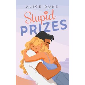 Alice Duke Stupid Prizes