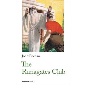 John Buchan The Runagates Club