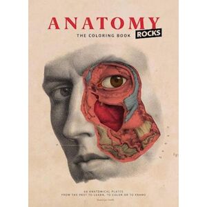 Anatomy Rocks: The Coloring Book