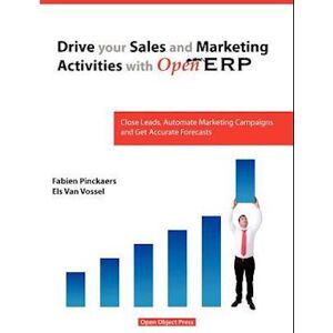 Van Vossel Els Drive Your Sales And Marketing Activities With Openerp