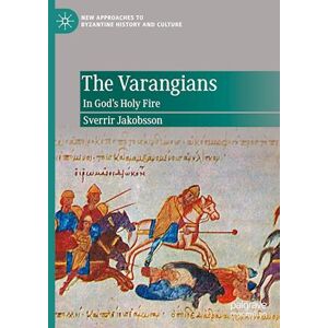 Sverrir Jakobsson The Varangians