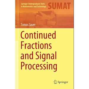 Sauer Continued Fractions And Signal Processing