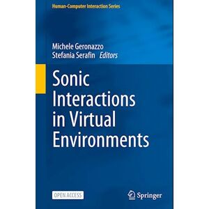 Sonic Interactions In Virtual Environments