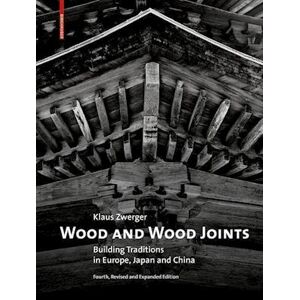 Klaus Zwerger Wood And Wood Joints