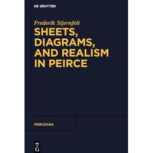 Frederik Stjernfelt Sheets, Diagrams, And Realism In Peirce