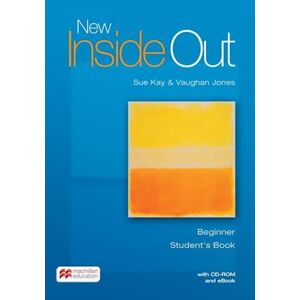 Sue Kay New Inside Out. Beginner. Student'S Book With Ebook And Cd-Rom