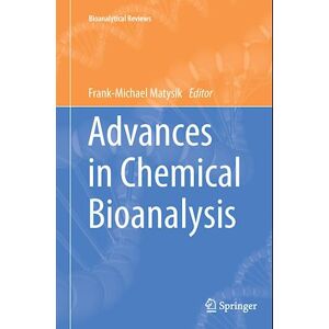 Advances In Chemical Bioanalysis