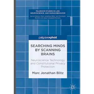 Marc Jonathan Blitz Searching Minds By Scanning Brains