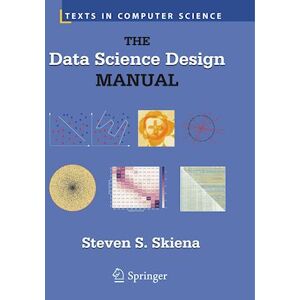 Steven S. Skiena The Data Science Design Manual