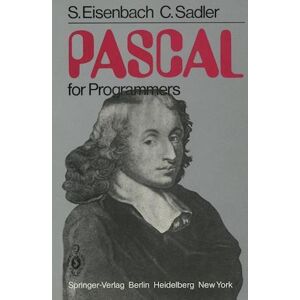 Irmgard Eisenbach-Stangl Pascal For Programmers