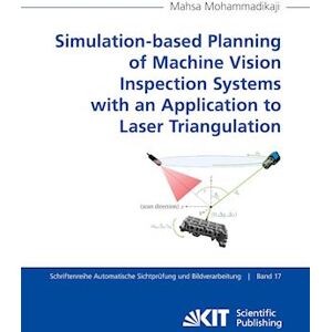 Mahsa Mohammadikaji Simulation-Based Planning Of Machine Vision Inspection Systems With An Application To Laser Triangulation