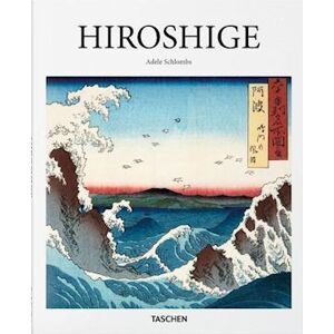 Adele Schlombs Hiroshige - Taschen Basic Art Series