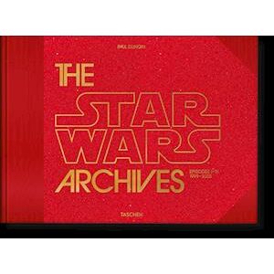Paul Duncan The Star Wars Archives. 1999–2005
