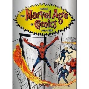 Roy Thomas The Marvel Age Of Comics 1961–1978. 40th Ed.