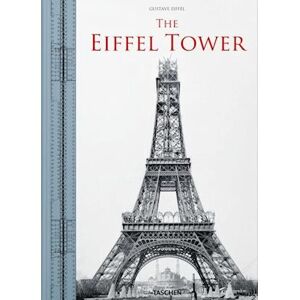Gustave Eiffel Eiffel Tower, The