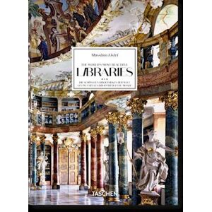 Taschen Massimo Listri. The World'S Most Beautiful Libraries. 40th Ed.