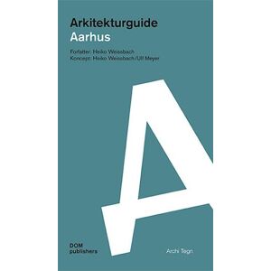 Heiko Weissbach Arkitekturguide Århus