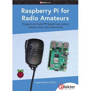 Dogan Ibrahim Raspberry Pi For Radio Amateurs