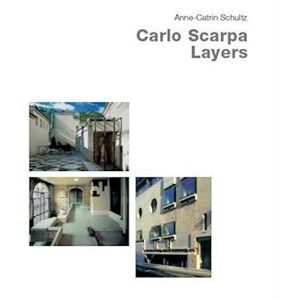 Carlo Scarpa - Layers