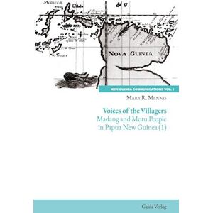 Mary R. Mennis Voices Of The Villagers: Mandang And Motu People In Papua New Guinea