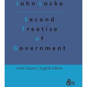 John Locke Second Treatise Of Government