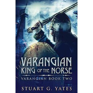 Stuart G. Yates King Of The Norse